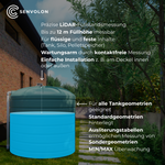 Wassertank mit Senvolon Füllstandmesser verbaut. LiDAR- Füllstandmessung, bis zu 12 Meter Füllhöhe, für Flüssig- und Feststoffe, Wartungsarm durch kontaktfreie Messung und einfache Installation. Für alle Tankgeometrien geeignet, Standardgeometrien hinterlegt, Ausliterungstabellen für Sondergeometrien und MIN/MAX Überwachung