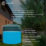 Water tank with installed Senvolon radar level sensor RD. Millimeter-accurate radar level measurement up to 40 meters fill height, low-maintenance thanks to contactless measurement, suitable for all tank geometries, with MIN/MAX monitoring